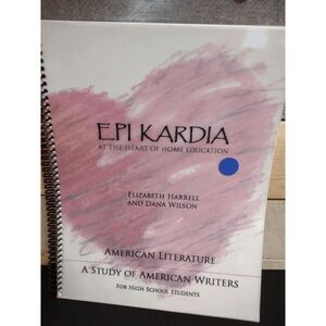 Epi Kardia Home Education: American Literature Study of American Writers Book